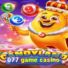 077 game casino